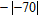 <strong>Find the value of the expression. </strong> A) - 70 B) 70 C) 85 D) - 85 E) 0
