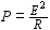 <strong>The illustration below is a schematic diagram of a resistor connected to a voltage source of 60 volts. As a result, the resistor dissipates power in the form of heat. The power P lost when a voltage V is placed across a resistance R is given by the formula If P is 12 watts and E is 60 volts, find R .</strong> A) R = 300 ohms B) R = 400 ohms C) R = 250 ohms D) R = 320 ohms