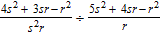 <strong>Perform the indicated division and express your answer in simplest form. </strong> A) B) C) D) E)