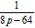 <strong>Perform the indicated operation and simplify. </strong> A) B) C) D)