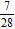 <strong>Write the ratio as a fraction in simplest form. 7 to 28</strong> A) B) C) D) E)
