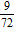 <strong>Write the ratio as a fraction in simplest form. 0.09 to 0.72.</strong> A) B) C) D) E)