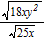 Simplify the expression. Assume that all variables represent positive numbers.  