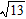 <strong>Perform the division by rationalizing the denominator and simplifying. </strong> A) B) C) D) E)
