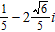 <strong>Write the expression in form. </strong> A) B) C) D) E)