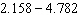 Subtract the decimals.  