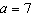Evaluate the expression   for   and   .
