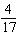 <strong>Using the following table of values determine the average rate of change between and . </strong> A) 22 B) C) D) 17 E) 4