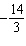 <strong>Using the following table of values determine the average rate of change between and . </strong> A) 3 B) 38 C) D) E) -14