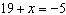 The solution to the equation   is
