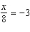The solution to the equation   is