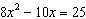 <strong>Solve the equation by factoring.</strong> A) and B) and C) and D) and E) and