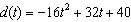<strong>A diver jumps off the springboard and dives into a pool. The following table shows the distance of the diver from the surface of the water as a function of the time (in seconds) it takes for the diver to enter the water of the pool. Which one of the following is the quadratic model that best fits the data provided? (Rounded to the nearest tenth)</strong> A) B) Not enough information. C) D) E)