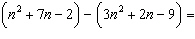 Add or subtract the given polynomials.  