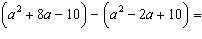 Add or subtract the given polynomials.  