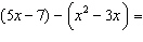 Add or subtract the given polynomials.  