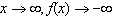 <strong>Determine the end behavior of the function .</strong> A) As and . B) As and . C) As and . D) As and . E) As and .