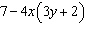 <strong>For the polynomial expression factor out the GCF. </strong> A) B) C)