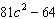 Factor the polynomial expression. If the polynomial cannot be factored write the answer as prime.