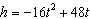 You threw a ball from the ground at 48 feet per second. The height h of a ball in feet t seconds after it was thrown can be estimated by the equation . Find when the ball will be at a height of 32 feet.