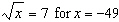 Is the given value of the variable a solution of the radical equation?