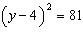 Solve the quadratic equation by using the square root property.