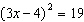 Solve the quadratic equation by using the square root property.