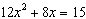 Solve the quadratic equation. Give both the exact solution(s) and solution(s) rounded to two decimal places.