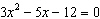 Solve the quadratic equation.  