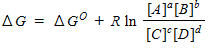 <strong> For a general equation , the relation between the free-energy change ( ) for the reaction under any condition and the free energy change under standard conditions ( ) can be written as _____.</strong> A) B) C) D)