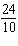 <strong>Which fraction is equivalent to 0.24?</strong> A) B) C) D)