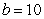 <strong>Determine a value for b such that a triangle with and has only one solution.</strong> A) B) C) D) E)