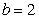 <strong>Determine a value for b such that a triangle with and has two solutions.</strong> A) B) C) D) E)