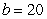 <strong>Determine a value for b such that a triangle with and has two solutions.</strong> A) B) C) D) E)