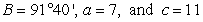 Determine the area of a triangle having the following measurements. Round your answer to two decimal places.