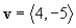 <strong>Find the component form of vector v. </strong> A) B) C) D) E)