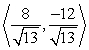<strong>Find a unit vector in the direction of .</strong> A) B) C) D) E)