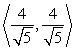 <strong>Find a unit vector in the direction of .</strong> A) B) C) D) E)