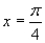 <strong>Which of the following is a solution to the given equation? </strong> A) B) C) D) E)