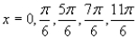 <strong>Find all solutions of the following equation in the interval . </strong> A) B) C) D) E)