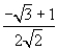 <strong>Find the exact value of the given expression. </strong> A) B) C) D) E)