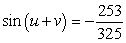 <strong>Find the exact value of given that and . (Both u and v are in Quadrant II.)</strong> A) B) C) D) E)