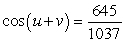 <strong>Find the exact value of given that and . (Both u and v are in Quadrant II.)</strong> A) B) C) D) E)