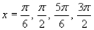 <strong>Find the exact solutions of the given equation in the interval . </strong> A) B) C) D) E)
