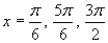<strong>Find the exact solutions of the given equation in the interval . </strong> A) B) C) D) E)