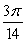 <strong>Convert the given angle measure from radians to degrees. Round to three decimal places. </strong> A)0.012° B)38.571° C)77.143° D)19.286° E)840.000°