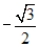 <strong>Evaluate, if possible, the given trigonometric function at the indicated value. </strong> A) B) C) D) E)