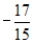 <strong>Use the function value and constraint below to evaluate the given trigonometric function.Function Value Constraint Evaluate: </strong> A) B) C) D) E)