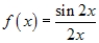 <strong>Use a graphing utility to graph the function. Describe the behavior of the function as x approaches 0. </strong> A) B) C) D) E)