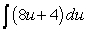 <strong>Find the indefinite integral .</strong> A) B) C) D) E)none of the above